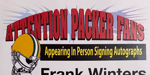 Meet & Greet with FRANK WINTERS!