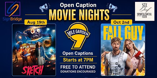 SignBridge Open Caption Movie Nights at 9 Mile Garden