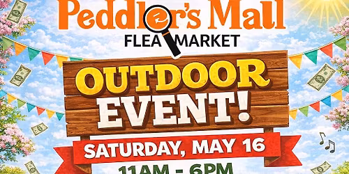 Peddler's Mall Spring Outdoor Event!