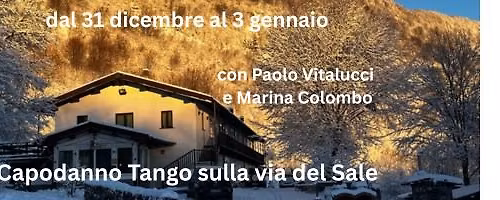 Capodanno Tango Sulla via del Sale