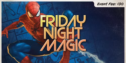 Magic: The Gathering - Friday Night Magic