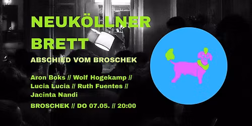 Neuk\u00f6llner Brett: Abschied vom Broschek