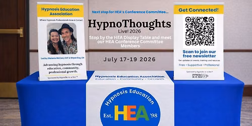 HEA at HypnoThoughts Live: Connecting With the Hypnosis Community