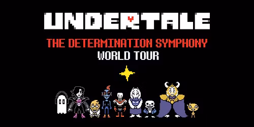 UNDERTALE: The Determination Symphony