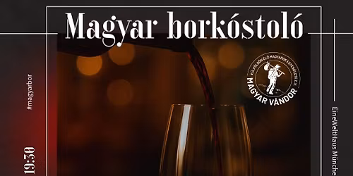 Magyar bork\u00f3stol\u00f3 M\u00fcnchenben