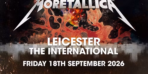 Moretallica Live at The International, Leicester