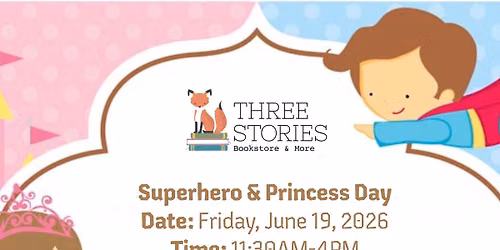 Superhero & Princess Day