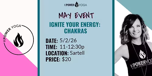 Ignite Your Energy: Chakras