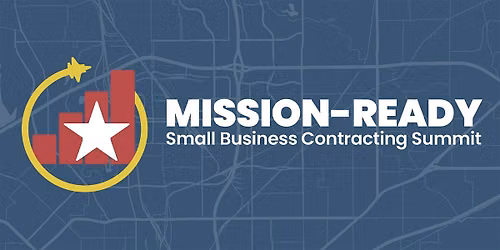 Mission Ready: Small Business Contracting Summit