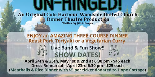 Un-Hinged! - Dinner Theatre Production (Dress Rehearsal)