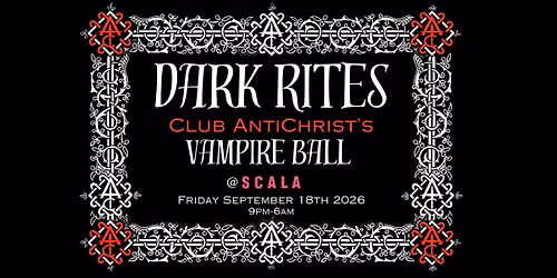 Dark Rites, Club AntiChrist's Vampire Ball