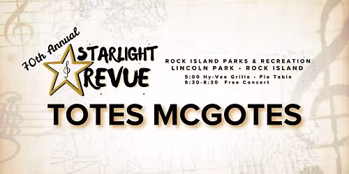 Starlight Revue - Totes McGotes