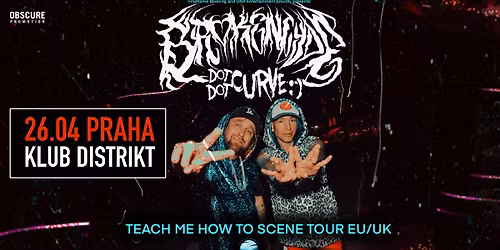 BROKENCYDE, DOT DOT CURVE - Praha