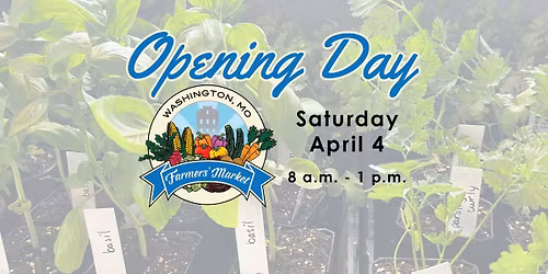Opening Day at Washington Farmers' Market!