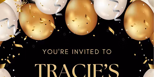 Tracie's 65th Birthday Party