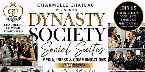 Dynasty Society Social Suites: Media, Press & Communications Edition