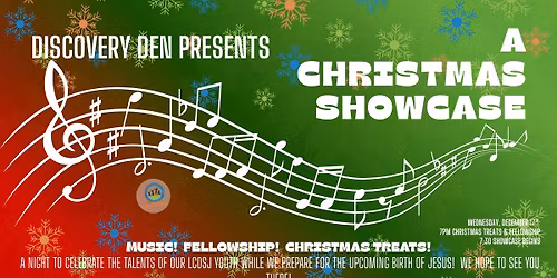 The Discovery Den Presents A Christmas Showcase