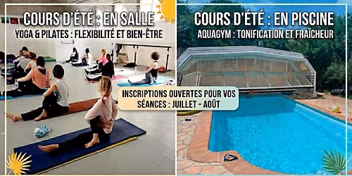 Cours d'\u00e9t\u00e9 en salle et en piscine !