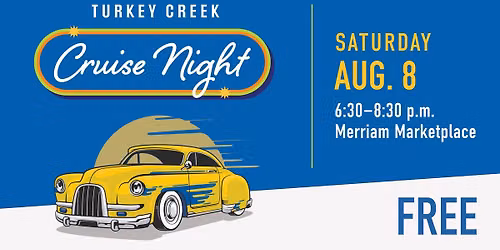 Turkey Creek Cruise Night #2