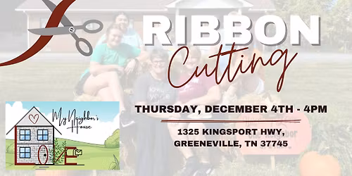 Ribbon Cutting - My Neighbor's House