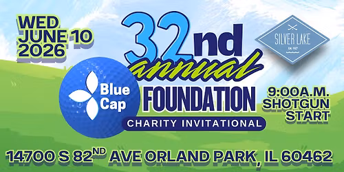 32nd Annual Blue Cap Foundation Charity Invitational