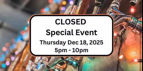 CLOSED - Thursday Dec 18, 2025