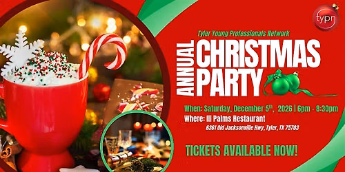 Tyler Young Professionals Network Christmas Party