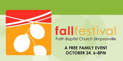 Fall Festival at Faith Baptist Simpsonville