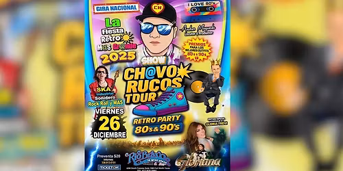 Ch@vo Rucos tour