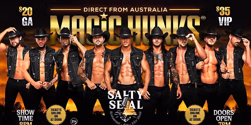 Oct 5th: Monterey, CA- MAGIC HUNKS\u00ae AUSTRALIAN TAKEOVER at Salty Seal