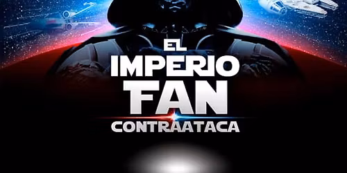 El Imperio Fan Contraataca