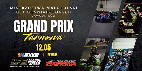 GP Tarnowa R - 4. Runda Mistrzostw Ma\u0142opolski LFS 2026