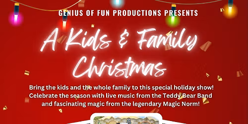 Teddy Bear Band & Magic Norm Christmas for Kids at The Historic Auditorium St Croix Falls