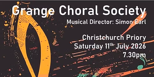 Grange Choral Summer Concert - Rutter, Lauridsen, Chilcott.