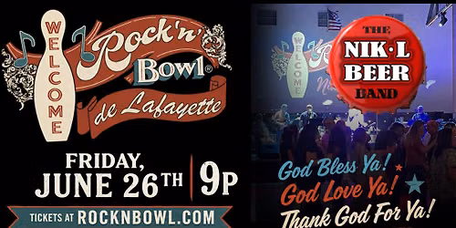 Nik-L Beer | Rock'n'Bowl\u00ae de Lafayette