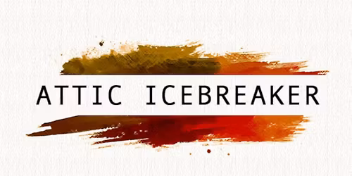 ATTIC's Icebreaker
