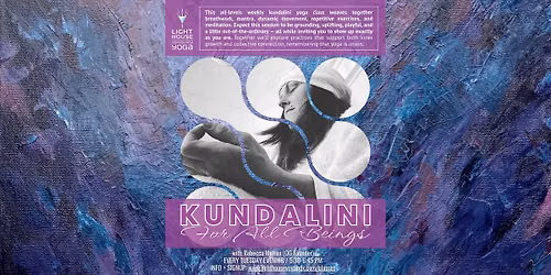 KUNDALINI FOR ALL BEINGS (Tuesday Evening) @ Lighthouse Community Yoga PDX