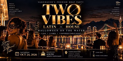 TWO VIBES: Latin \u00d7 House \u2014 Halloween on the Water