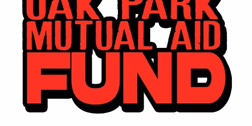 Oak Park Mutual Aid Concert & Fundraiser @ Robert's Westside