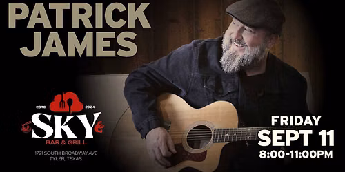 Patrick James @ Sky Bar & Grill