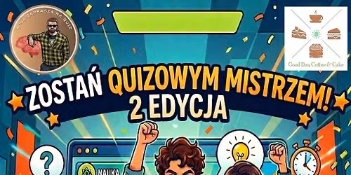 Zosta\u0144 Quizowym Mistrzem w Good Day.2 Edycja