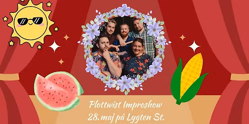 Plottwist Impro Comedy \/ Det Store Majs-how!