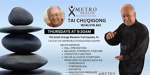 Free Tai Chi\/Qi Gong Every Thursday 9:30am at Metro Health of Apopka