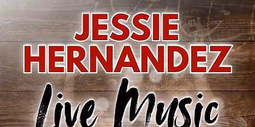 Jessie Hernandez - Live Music