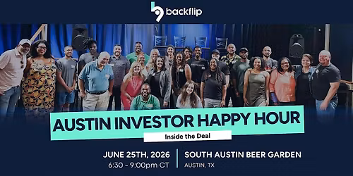 Austin Investor Happy Hour: Inside the Deal