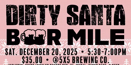 Dirty Santa Beer Mile