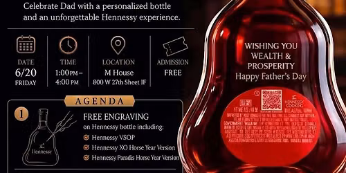 Hennessy Engraving & Pour: Father\u2019s Day Celebration