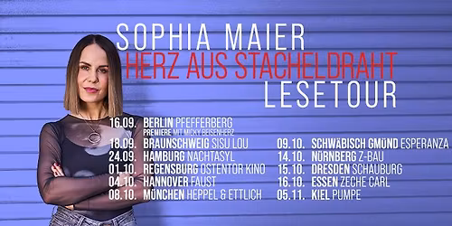  Sophia Maier "Herz aus Stacheldraht" \u2022 Kiel \u2022 Die Pumpe