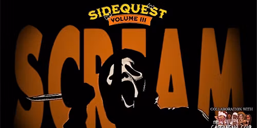 Sidequest x Captivating Club Volume 3: SCREAM