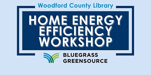 Home Energy Efficiency Workshop
